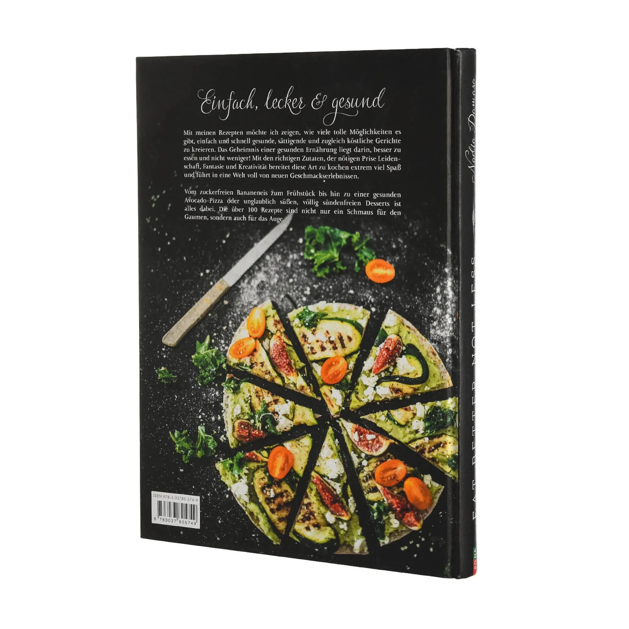 Kochbuch Nadia Damaso: Eat Better Not Less^Depot Sale