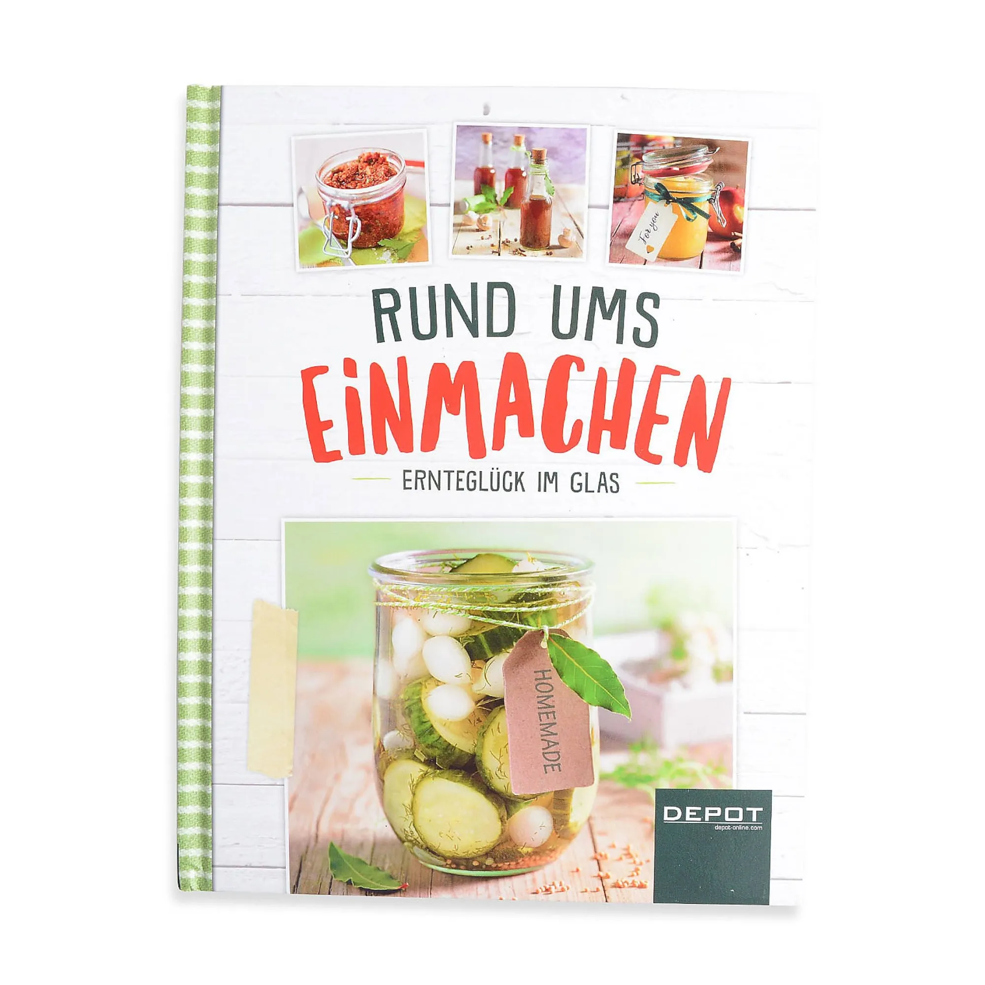 Kochbuch Rund Ums Einmachen^Depot Shop